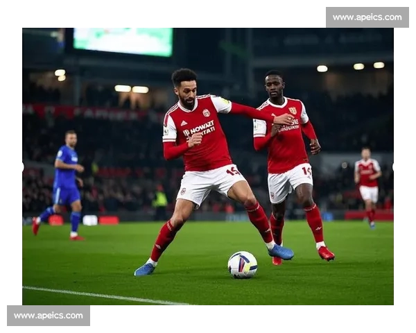 英超球队数据对比分析：进攻防守表现与球员贡献全面解析